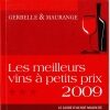Les Meilleurs Vins à Petits Prix 2009, La Revue du Vin de France