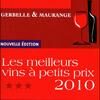 Les Meilleurs Vins à Petits Prix 2010, La Revue du Vin de France
