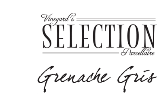 Sélection Grenache Gris