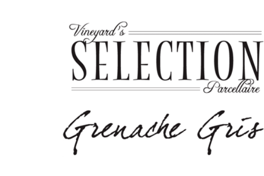 Sélection Grenache Gris